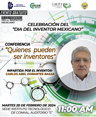 Celebración del día del  Inventor mexicano 2024