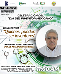 Celebración del día del Inventor mexicano 2024